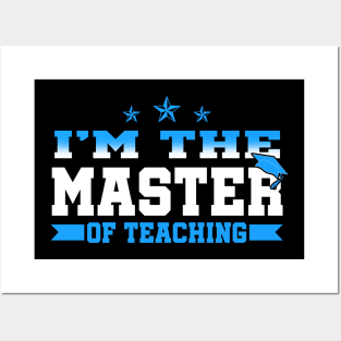 Master Teacher Graduation Gift Shirt Teaching Masters Degree Posters and Art